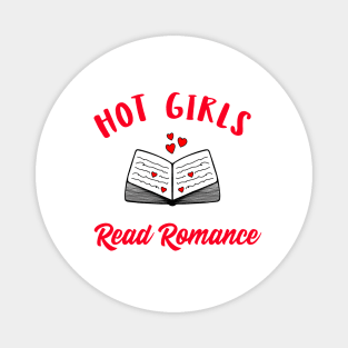 HOT Girls Read Romance Bookish Design Magnet